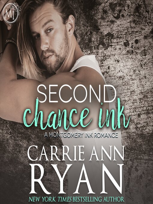 Title details for Second Chance Ink by Carrie Ann Ryan - Available
